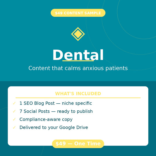 Dental Content Starter — Done-For-You Sample Blog & Social Posts